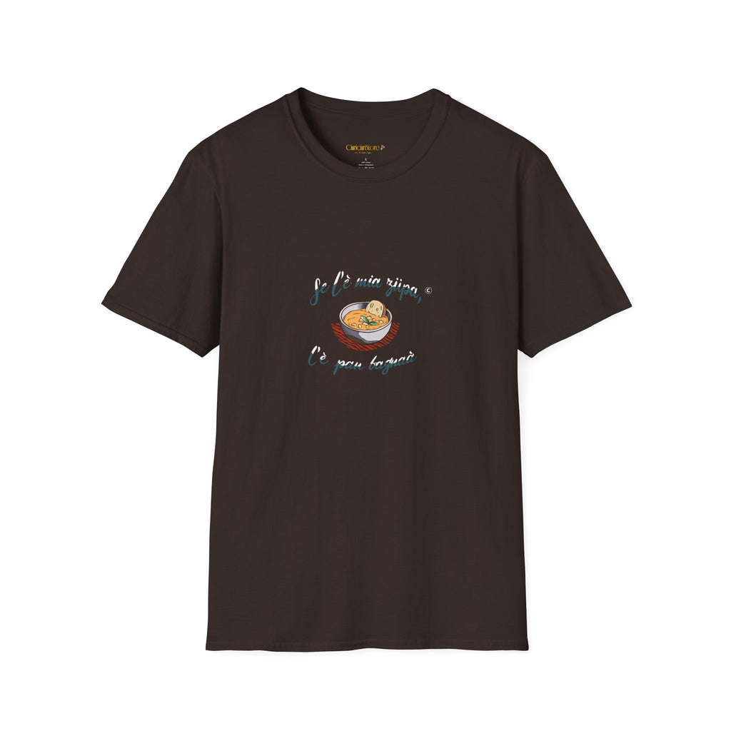 T-Shirt-Se l è mia zupa🥖