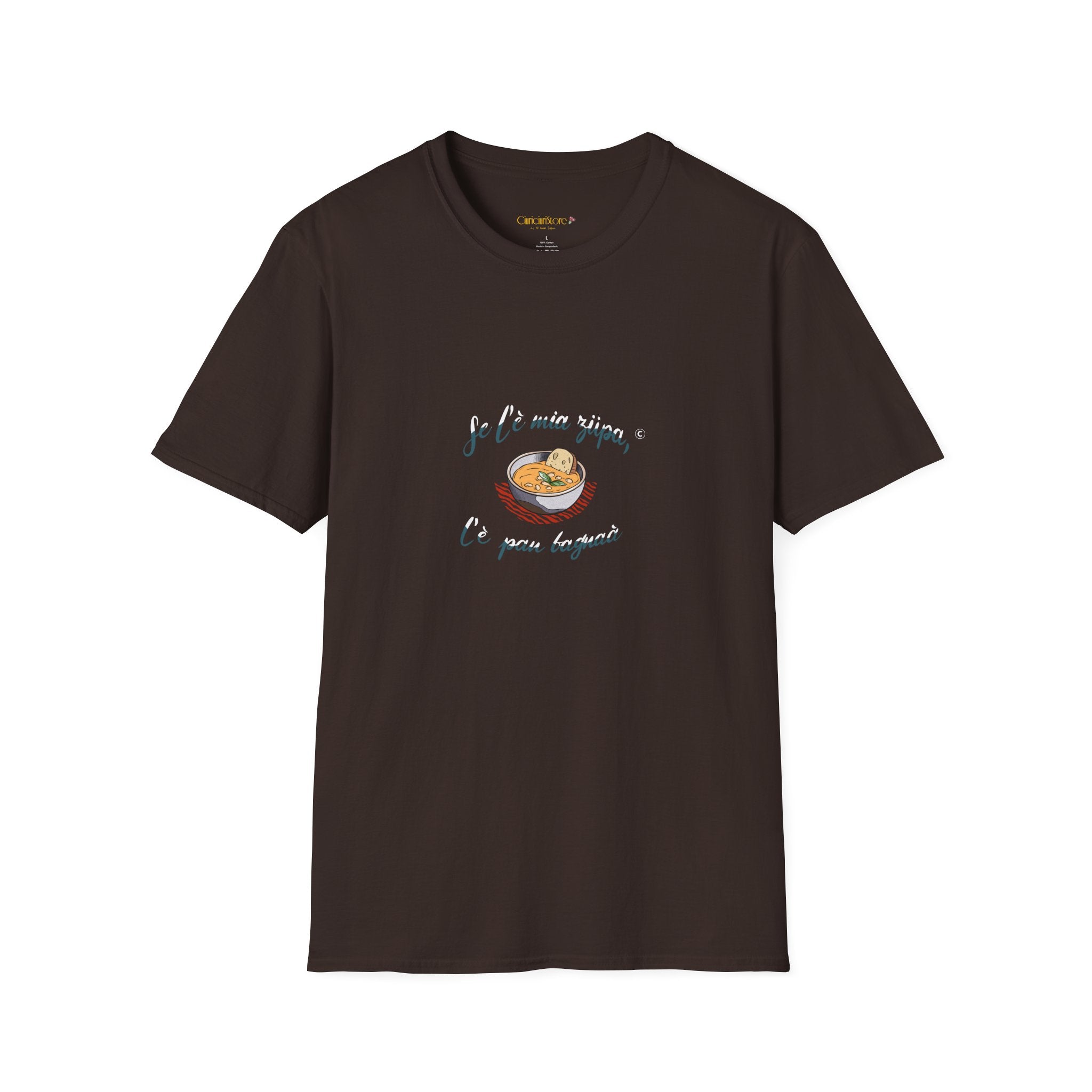 T-Shirt-Se l è mia zupa🥖