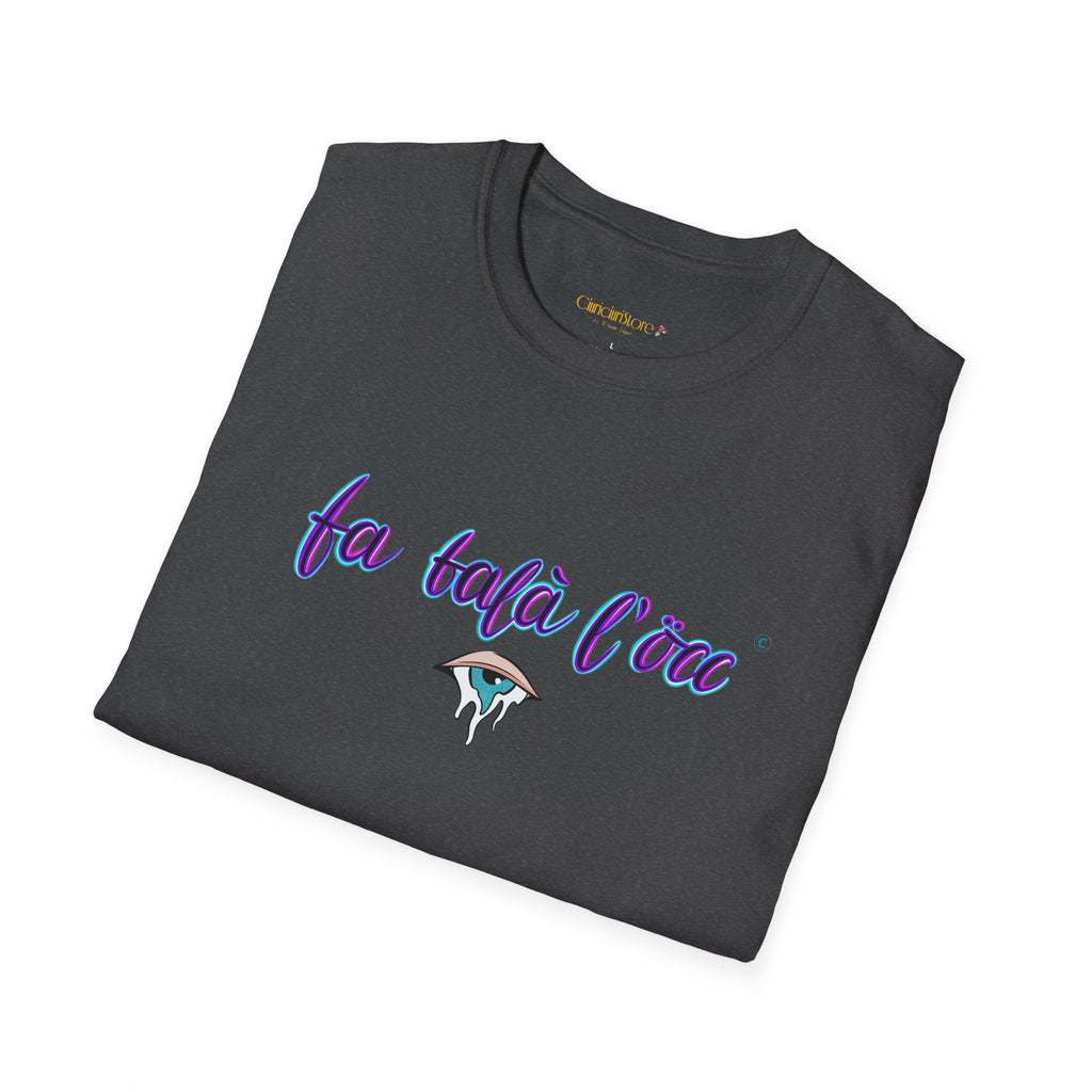 T-Shirt — Fa balà l occ 👁️