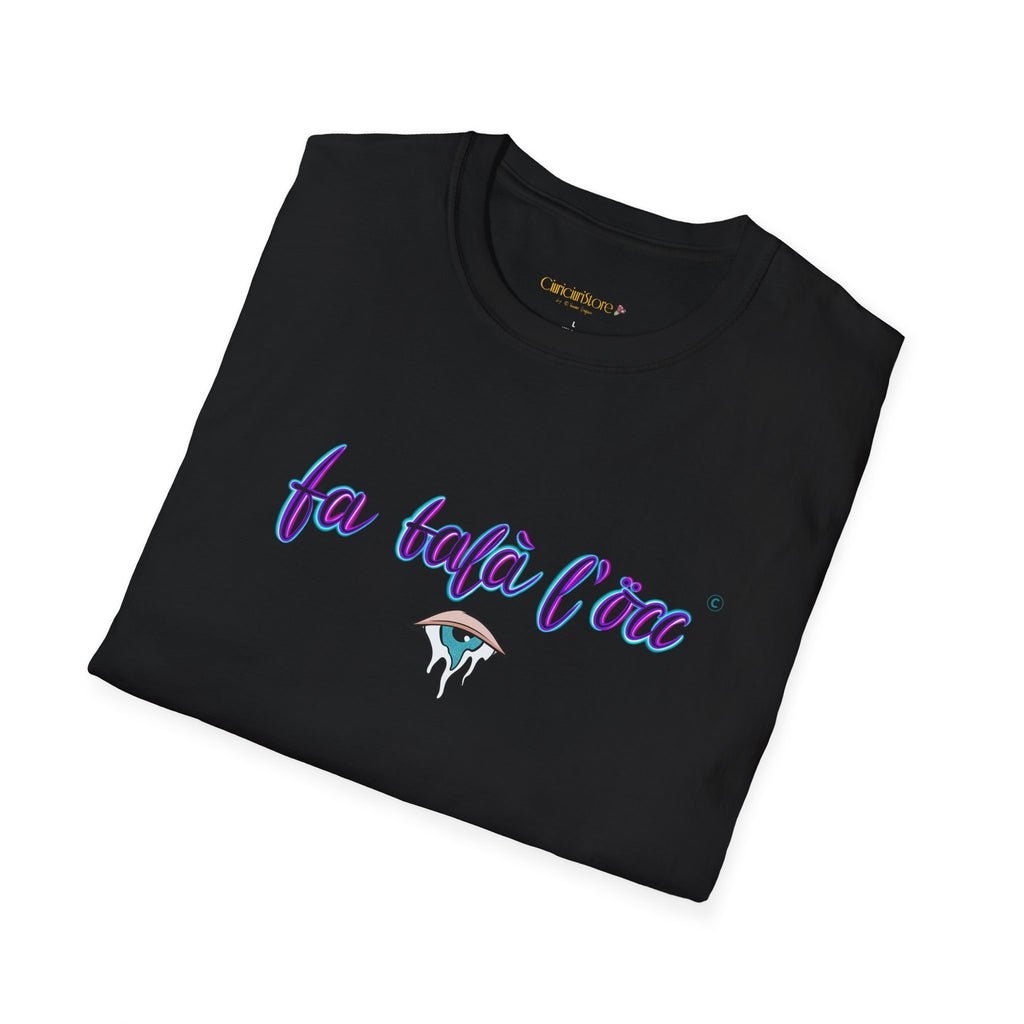 T-Shirt — Fa balà l occ 👁️