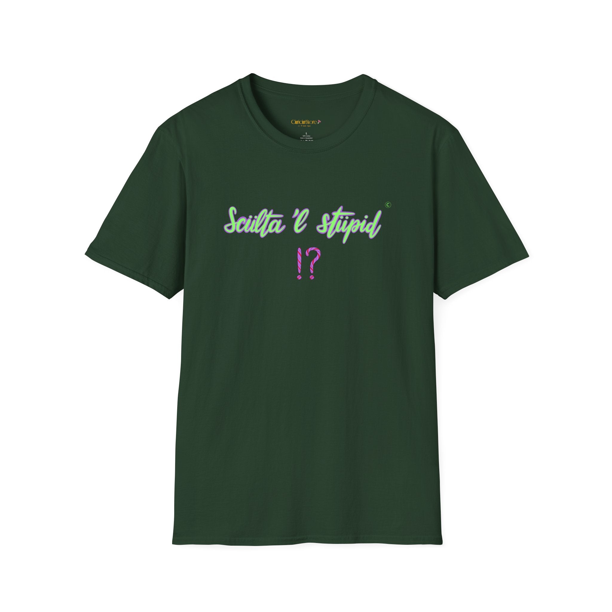 T shirt - sculta 'l stupid ❗❓
