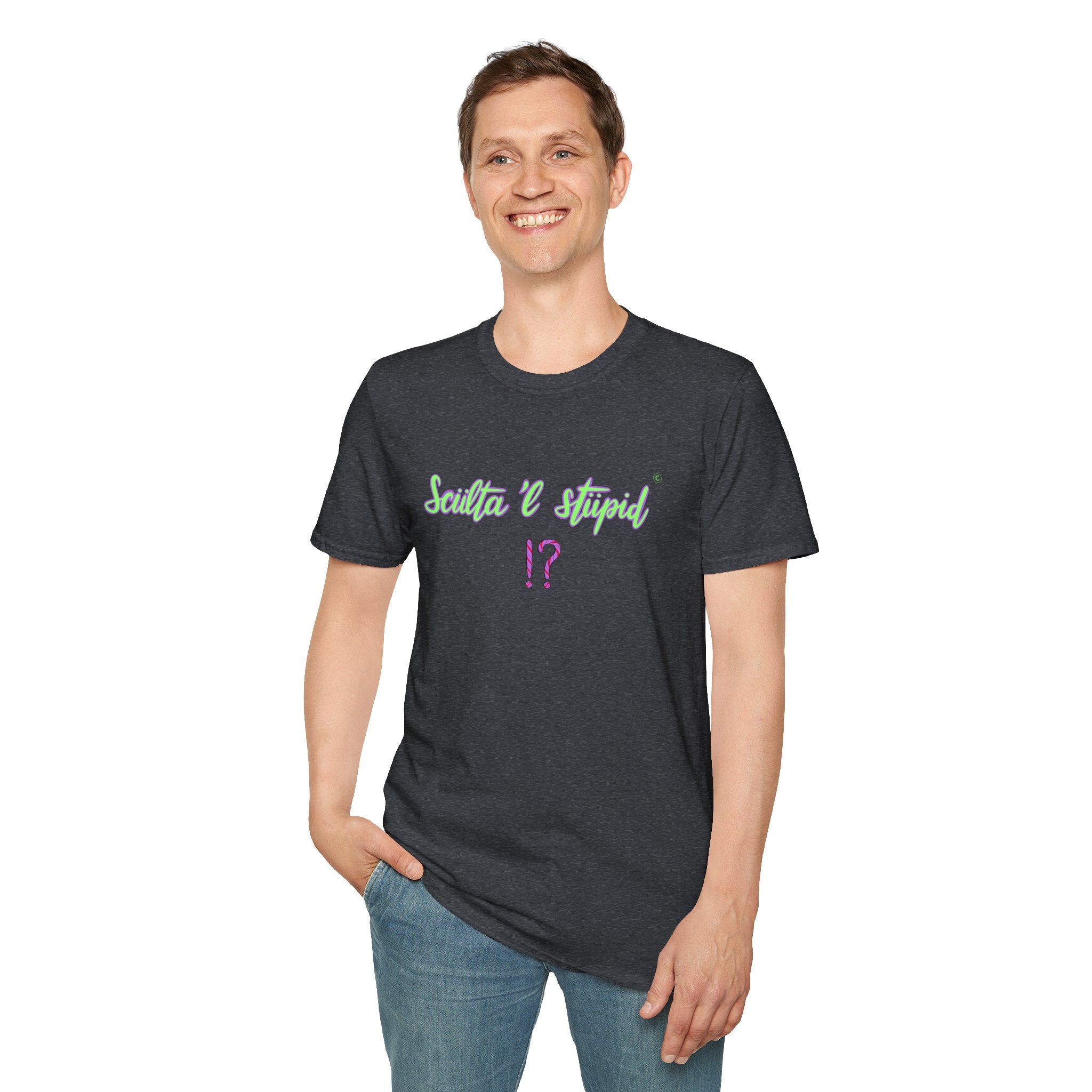 T shirt - sculta 'l stupid ❗❓