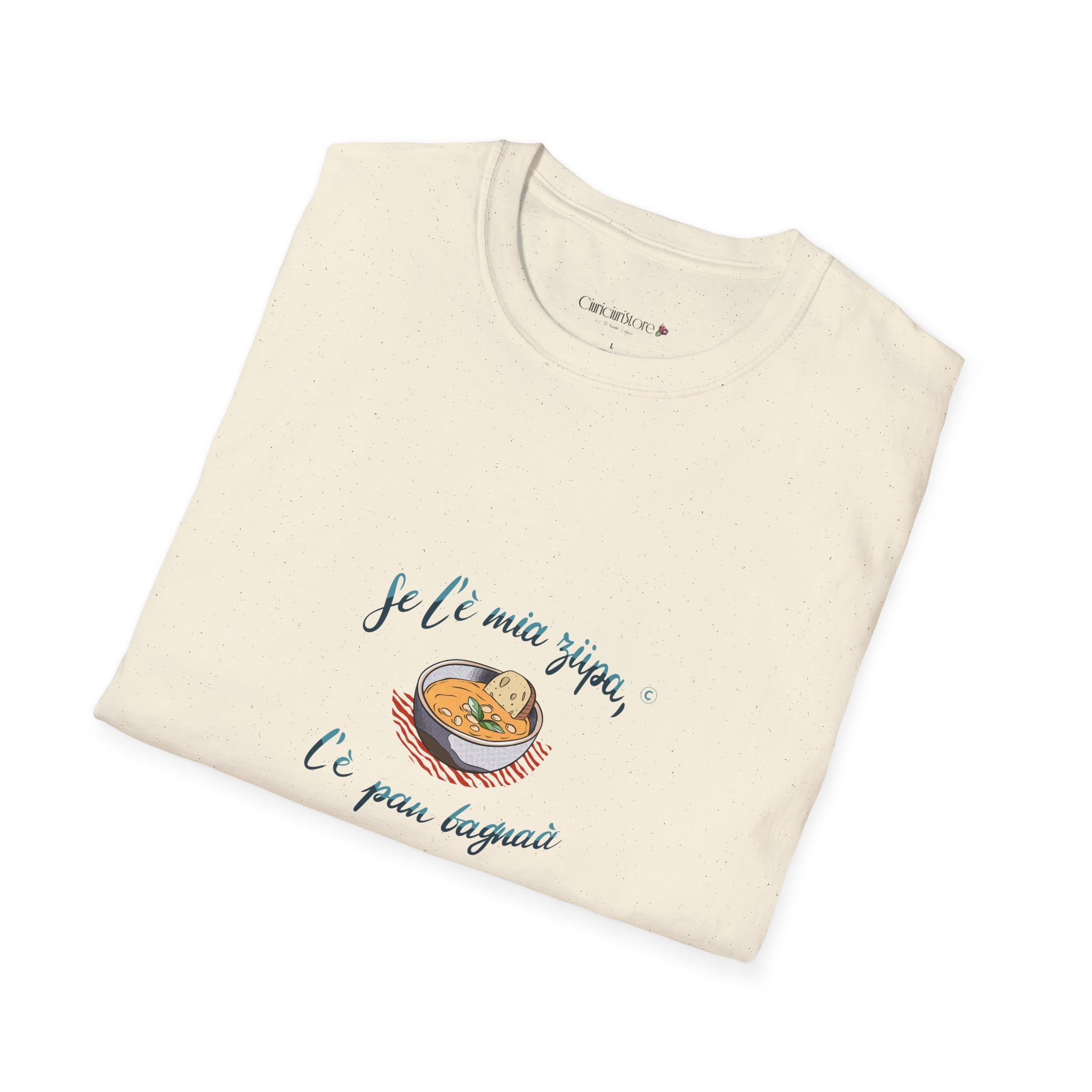 T-Shirt-Se l è mia zupa🥖