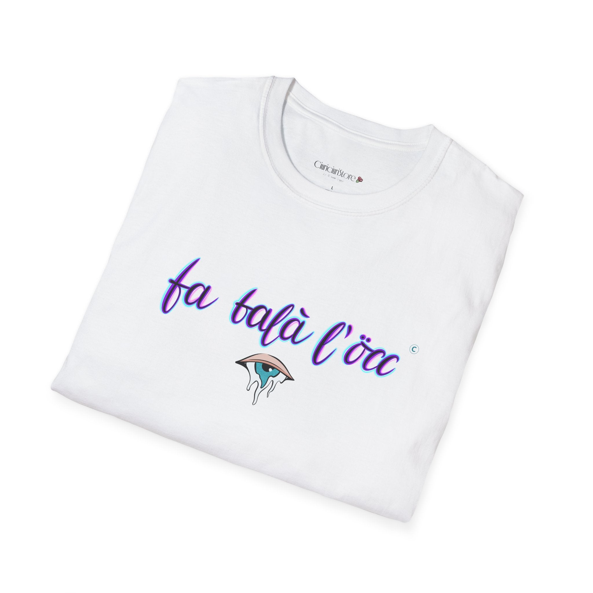 T-Shirt — Fa balà l occ 👁️