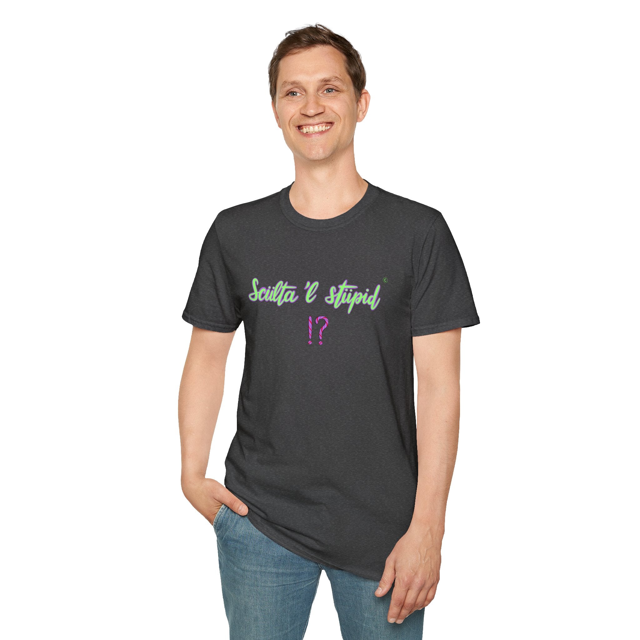 T shirt - sculta 'l stupid ❗❓