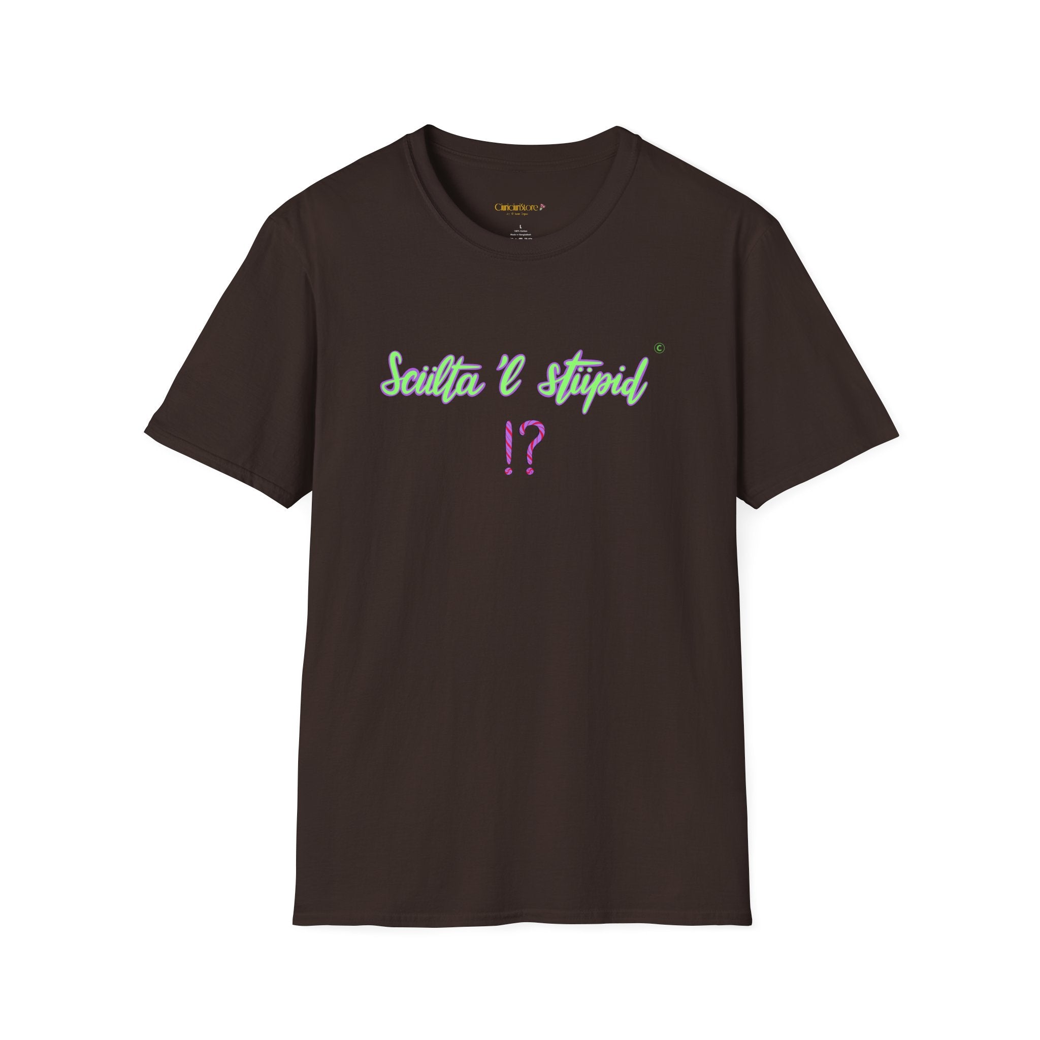 T shirt - sculta 'l stupid ❗❓