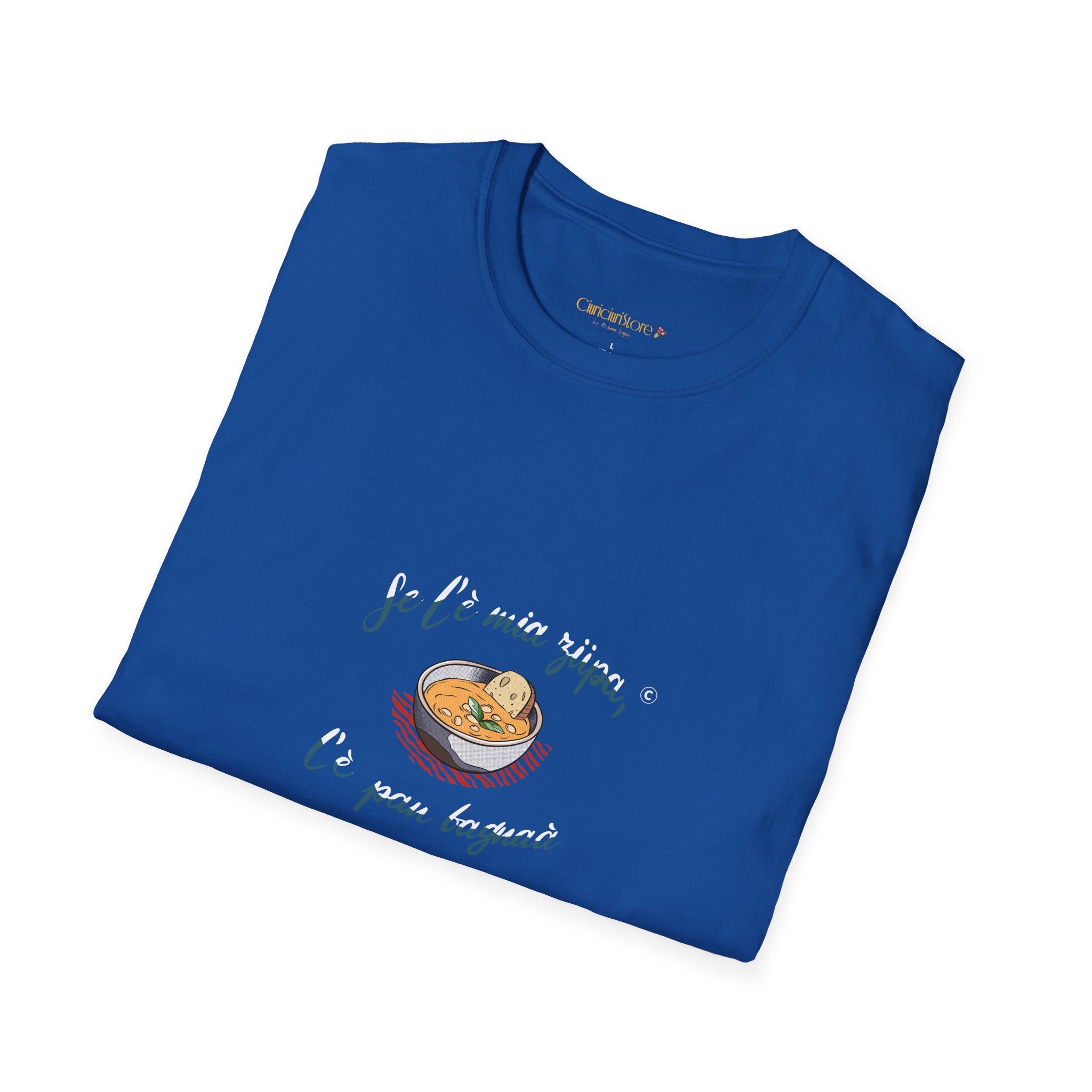 T-Shirt-Se l è mia zupa🥖