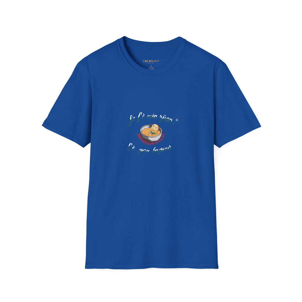 T-Shirt-Se l è mia zupa🥖