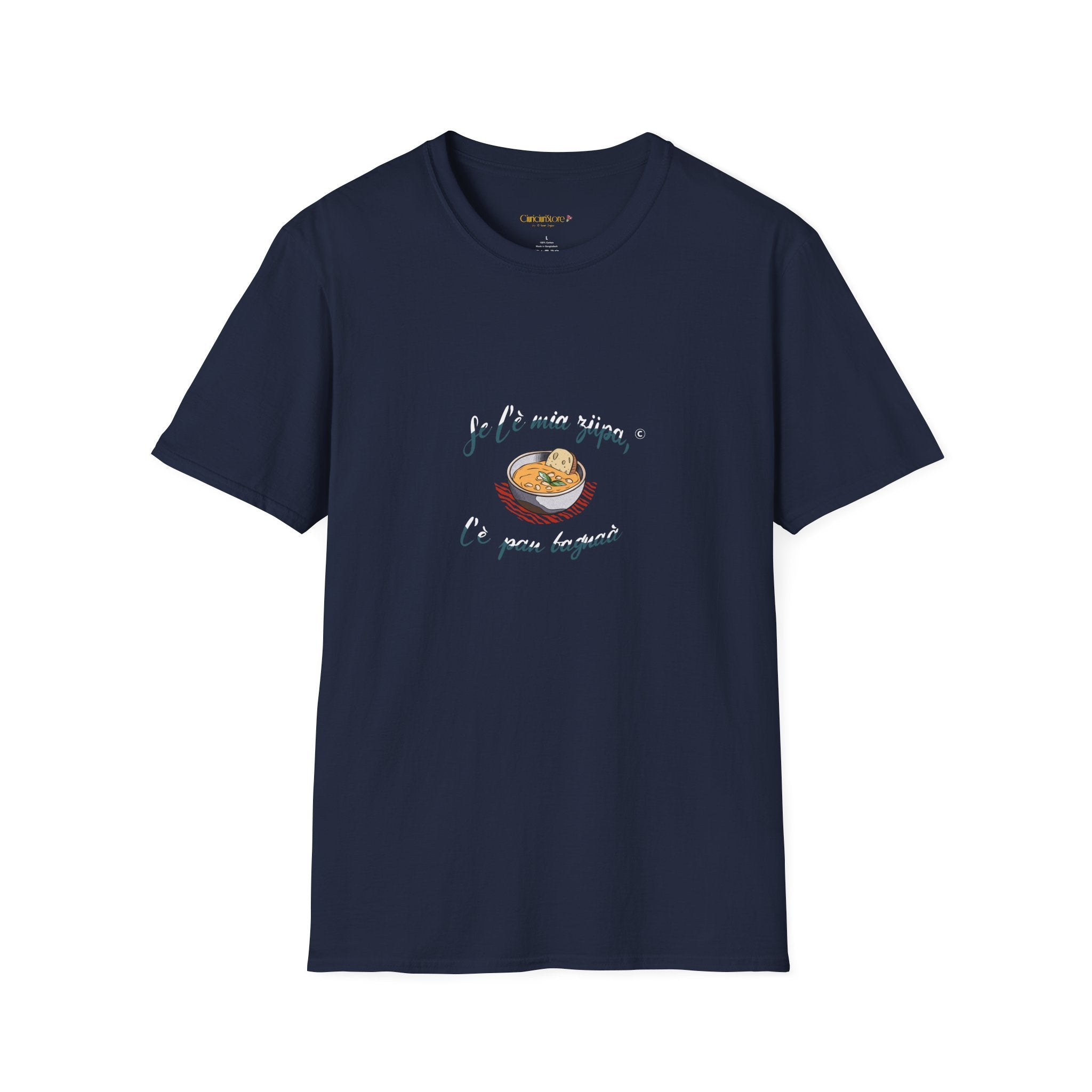 T-Shirt-Se l è mia zupa🥖