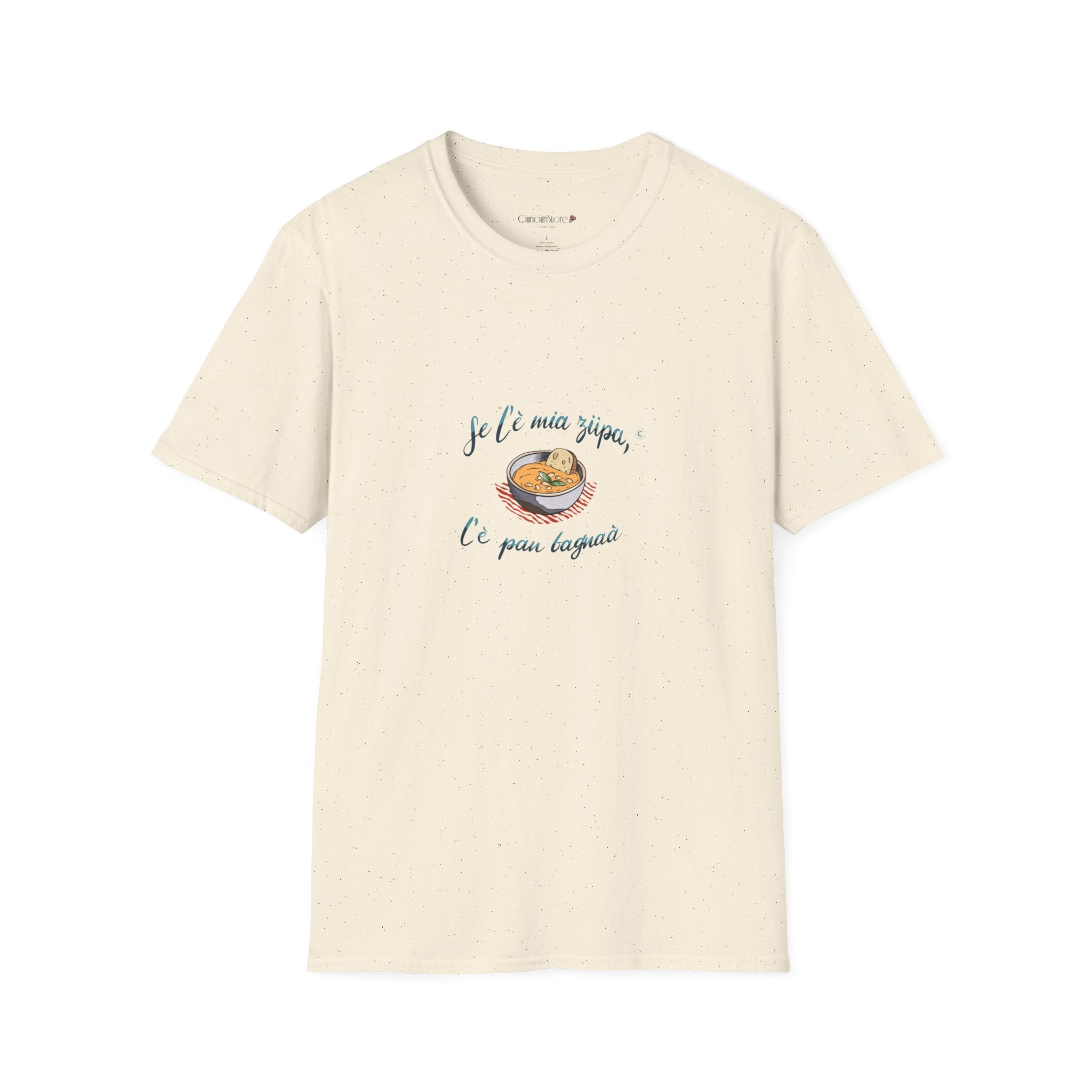 T-Shirt-Se l è mia zupa🥖