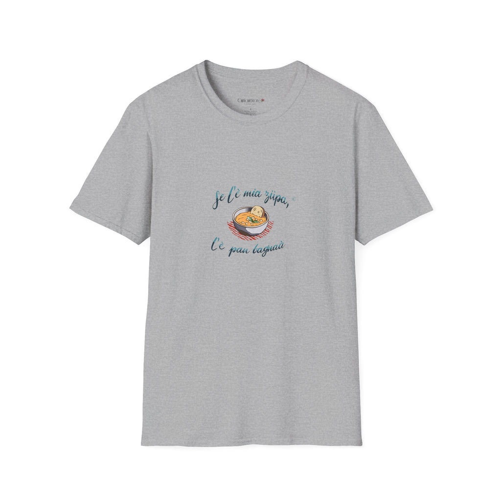 T-Shirt-Se l è mia zupa🥖